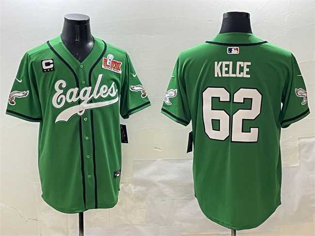 Men%27s Philadelphia Eagles #62 Jason Kelce Green 2025 Super Bowl LIX And 3-Star C Patch Stitched Baseball Jersey->philadelphia eagles->NFL Jersey